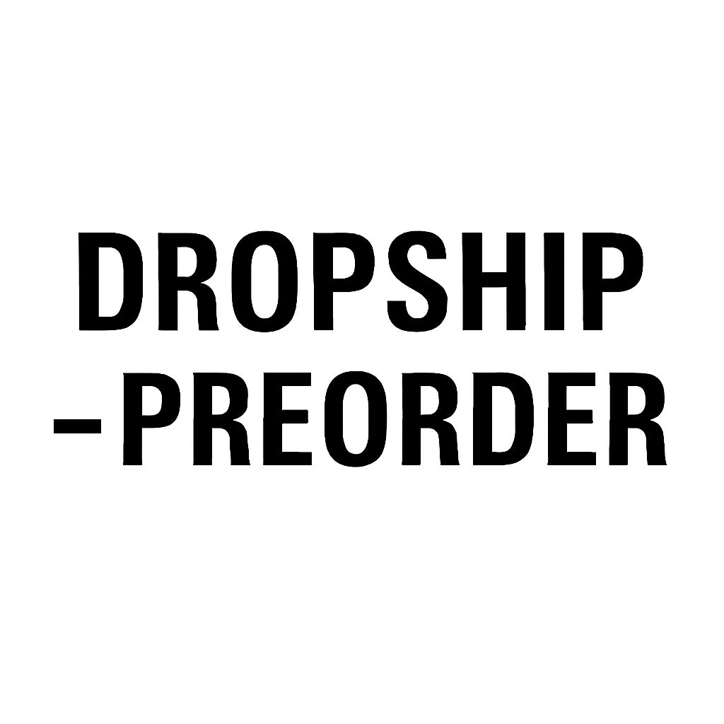 PREORDER MENU - BT DROPSHIP
